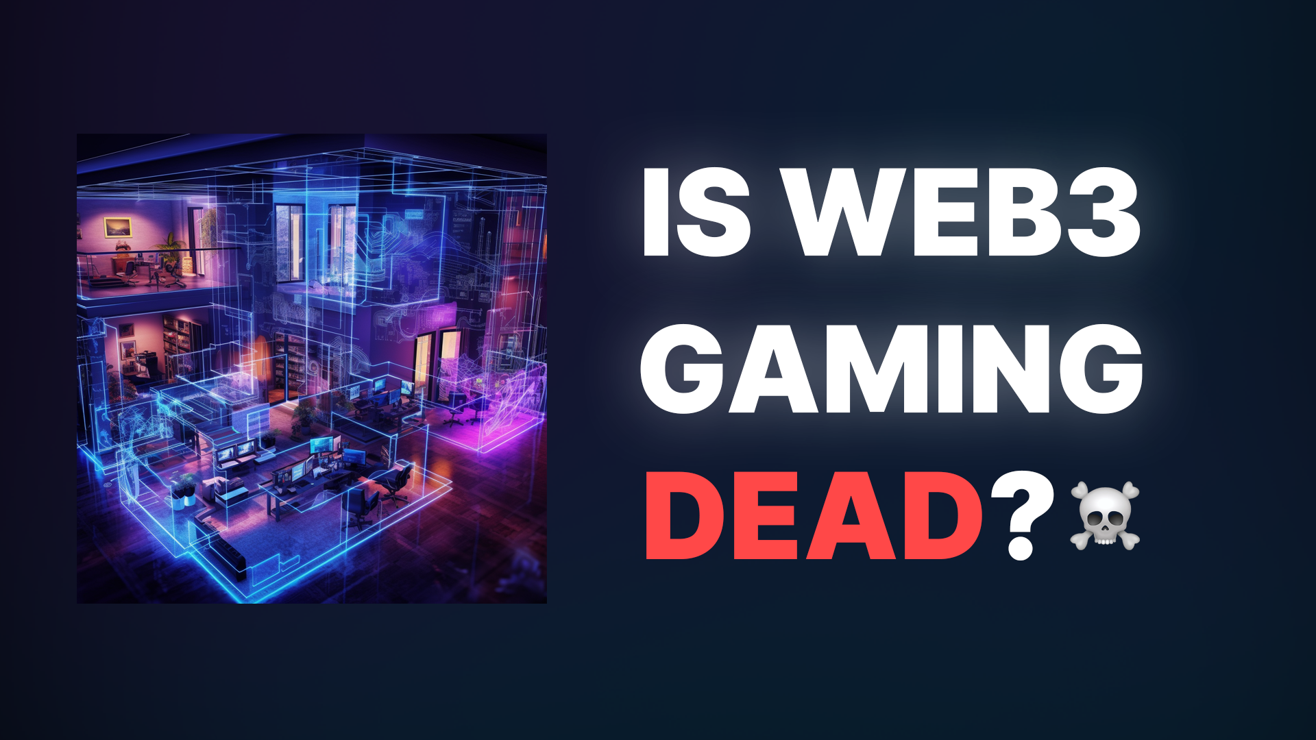 You're (Probably) Wrong About Web3 Gaming
