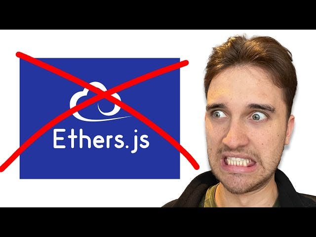 Don't Use Ethers.js